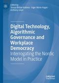 Digital Technology, Algorithmic Governance and Workplace Democracy