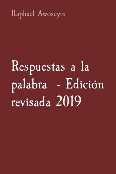 Respuestas a la palabra  - Edición revisada 2019