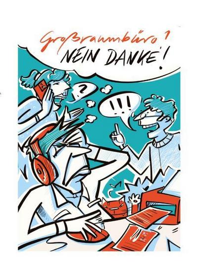 Großraumbüro? Nein danke!