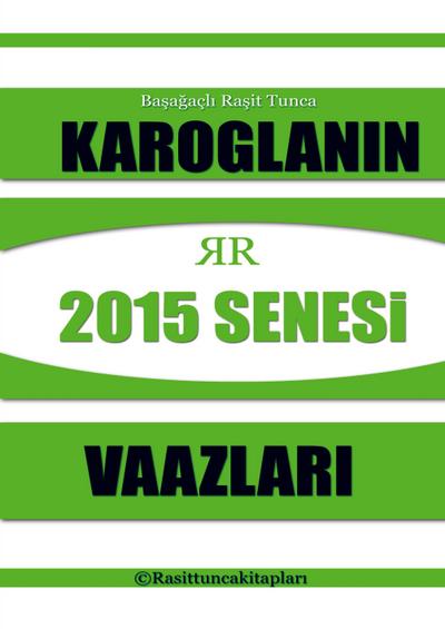 Rasit Tuncan¿n 2015 Senesinde Yapt¿¿¿ Tasavvufi Vaazlar