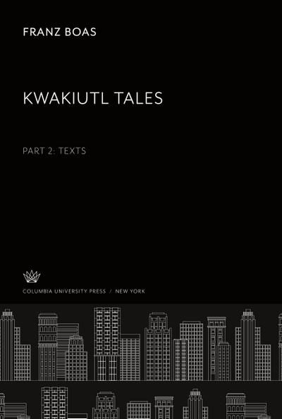 Kwakiutl Tales
