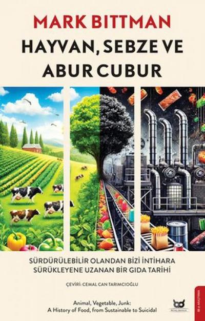 Hayvan, Sebze, Abur Cubur