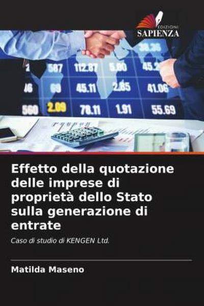 Effetto della quotazione delle imprese di proprietà dello Stato sulla generazione di entrate