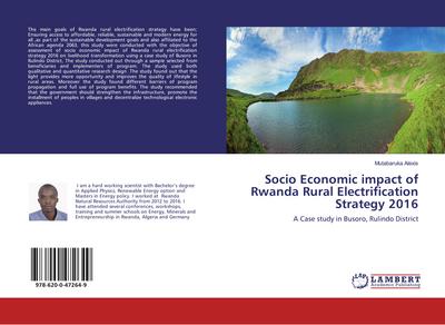 Socio Economic impact of Rwanda Rural Electrification Strategy 2016