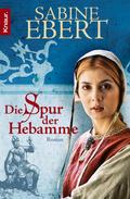 Die Spur der Hebamme