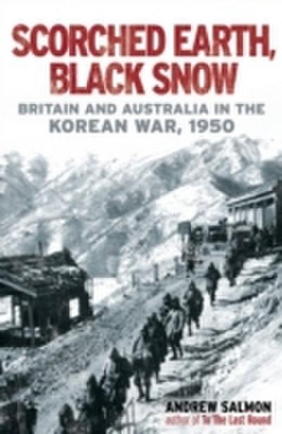 Scorched Earth, Black Snow