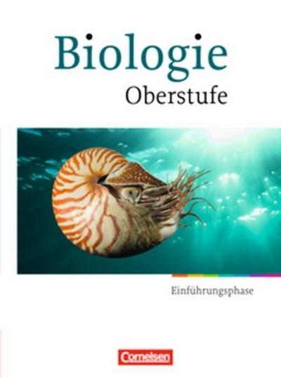 Biologie Oberstufe - Hessen und Nordrhein-Westfalen - Einführungsphase