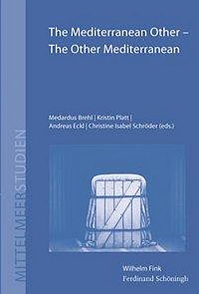 The Mediterranean Other - The Other Mediterranean