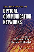 The Handbook of Optical Communication Networks