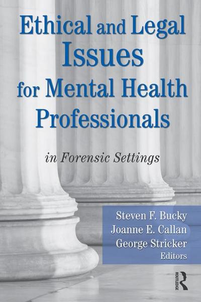 Ethical and Legal Issues for Mental Health Professionals