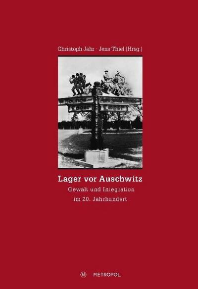 Lager vor Auschwitz