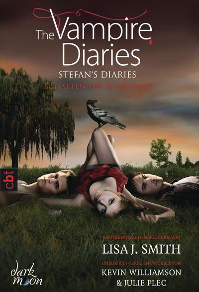 The Vampire Diaries - Stefan’s Diaries - Schatten des Schicksals