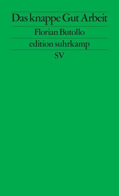 Das knappe Gut Arbeit