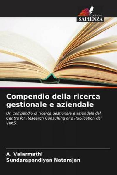 Compendio della ricerca gestionale e aziendale