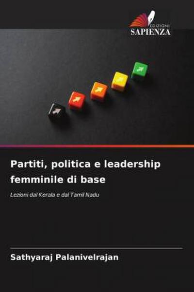 Partiti, politica e leadership femminile di base
