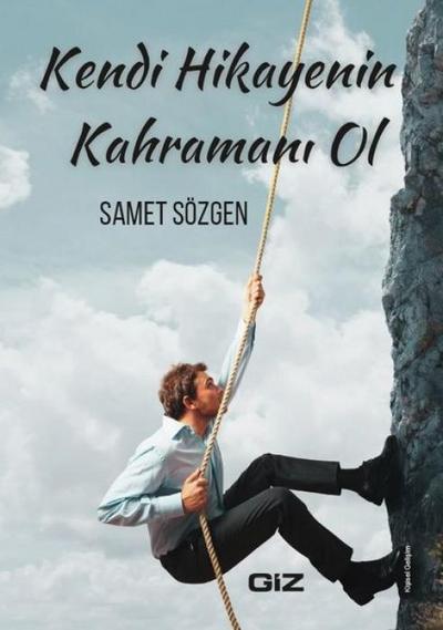 Kendi Hikayenin Kahramani Ol