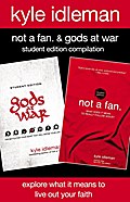 Not a Fan and Gods at War Student Edition Compilation