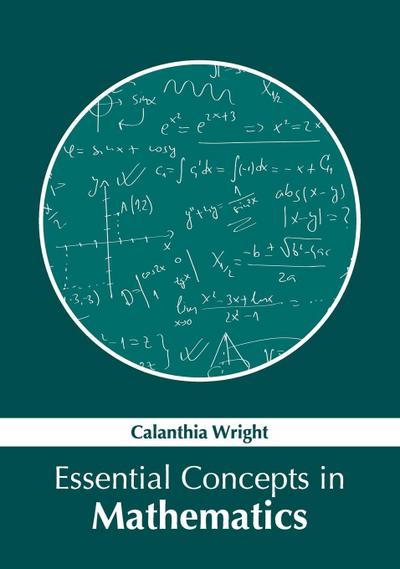 Essential Concepts in Mathematics