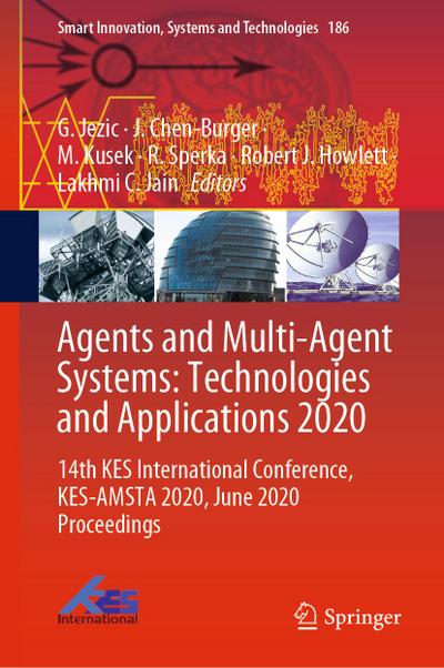 Agents and Multi-Agent Systems: Technologies and Applications 2020