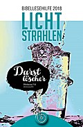 Lichtstrahlen 2018: Bibellesehilfe