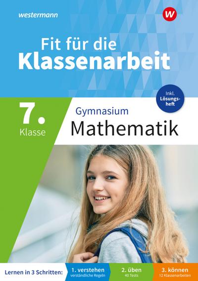 Fit für die Klassenarbeit - Gymnasium. Mathematik 7
