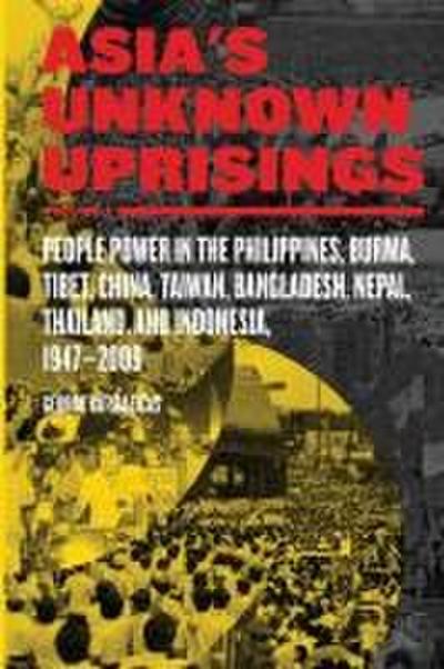 Asia’s Unknown Uprisings Volume 2