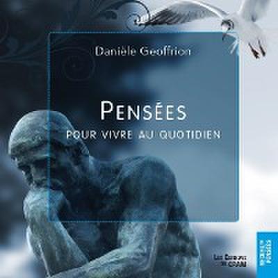 Pensees pour vivre au quotidien