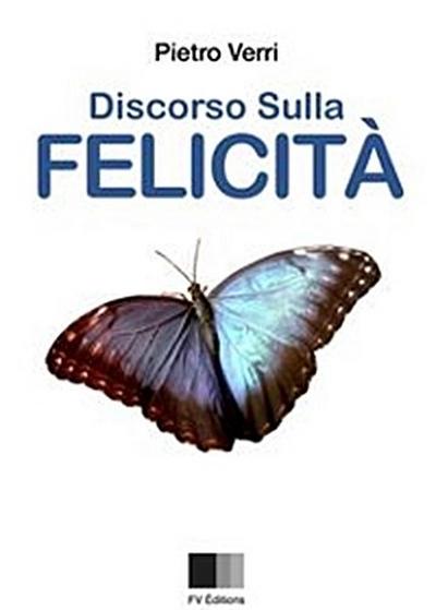 Discorso sulla Felicità