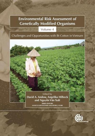 Environmental Risk Assessment of Genetically Modified Organisms, Vol 4