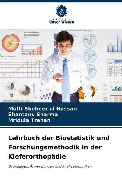 Lehrbuch der Biostatistik und Forschungsmethodik in der Kieferorthopädie