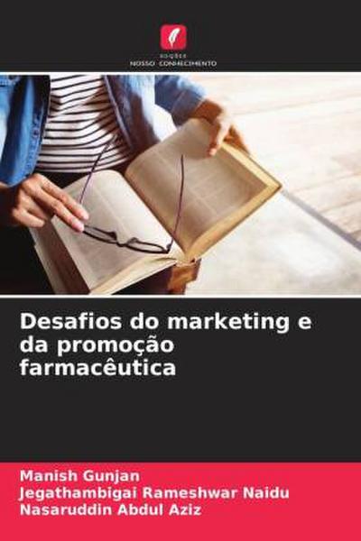 Desafios do marketing e da promoção farmacêutica
