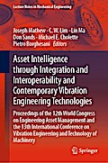 Asset Intelligence through Integration and Interoperability and Contemporary Vibration Engineering Technologies
