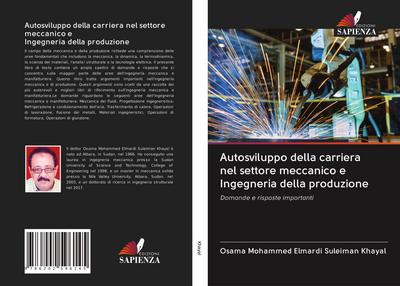 Autosviluppo della carriera nel settore meccanico e Ingegneria della produzione