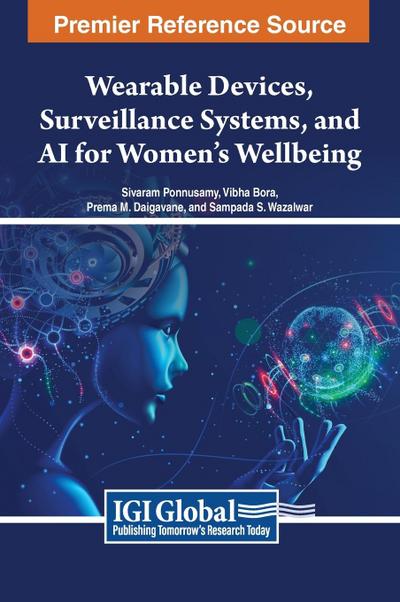 Wearable Devices, Surveillance Systems, and AI for Women’s Wellbeing
