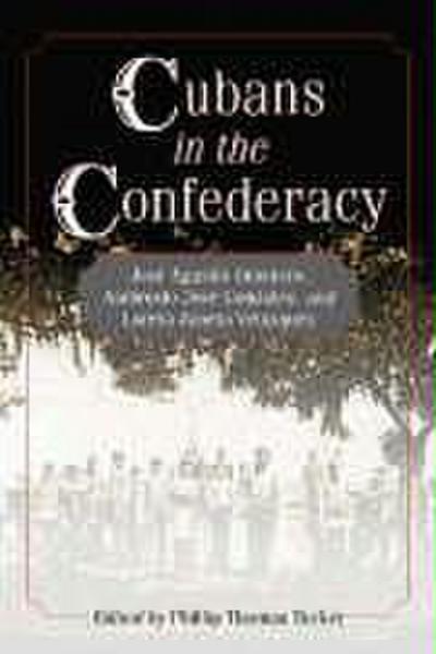 Cubans in the Confederacy