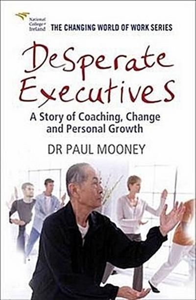 Desperate Executives