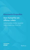 Kropotkin,Vom Kampf für ei