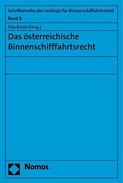 Das österreichische Binnenschifffahrtsrecht