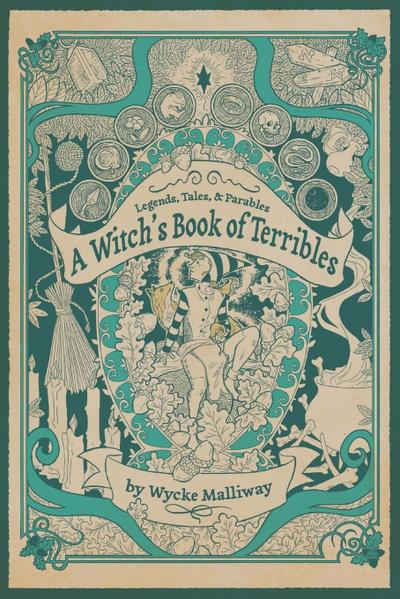 A Witch’s Book of Terribles