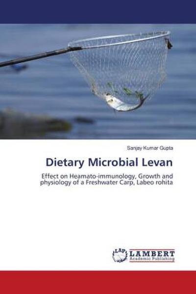 Dietary Microbial Levan