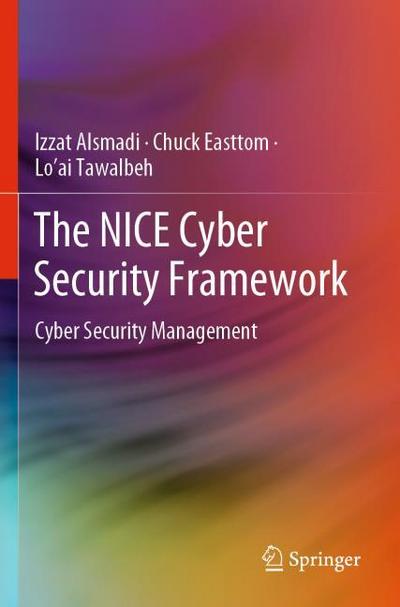 The NICE Cyber Security Framework