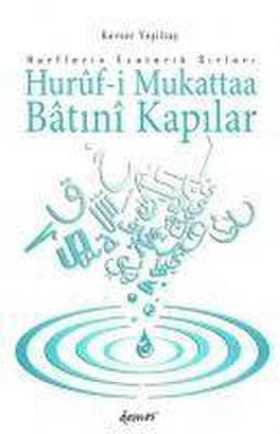 Huruf-i Mukattaa Batini Kapilar - Harflerin Ezoterik Sirlari