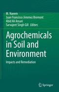 Agrochemicals in Soil and Environment