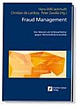 Fraud Management: Der Mensch als Schlüsselfaktor gegen Wirtschaftskriminalität