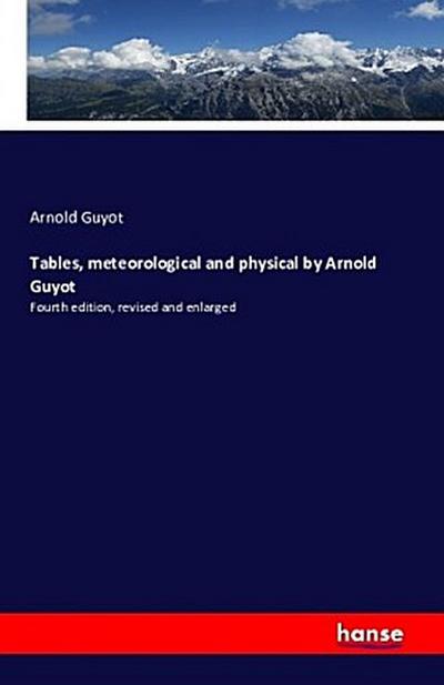 Tables, Meteorological and Physical