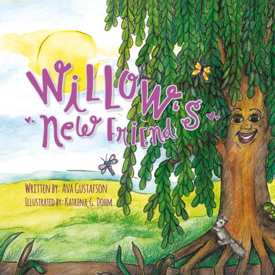 Willow’s New Friend