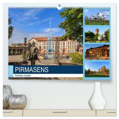Pirmasens (hochwertiger Premium Wandkalender 2026 DIN A2 quer), Kunstdruck in Hochglanz