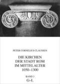 Die Kirchen der Stadt Rom im Mittelalter 1050-1300. Bd. 3
