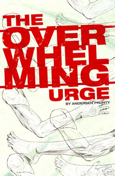 The Overwhelming Urge