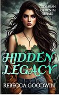 Hidden Legacy (Olympian Elemental Trails, #1)